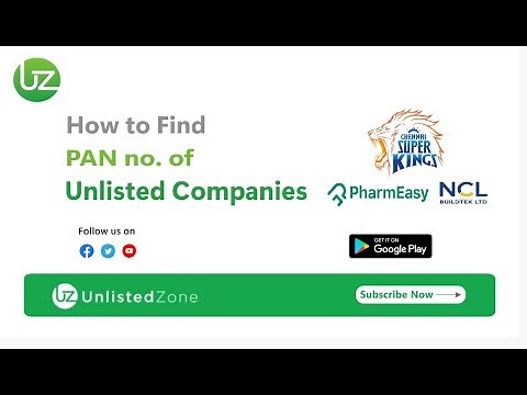 How to find PAN Card Number of Unlisted Companies? | UnlistedZone