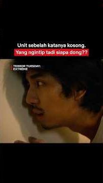 Pengalaman Horor! Diketok Nggak Jawab, Tapi Ada Yang Ngintip! 😨 | Terror Tuesday: Extreme