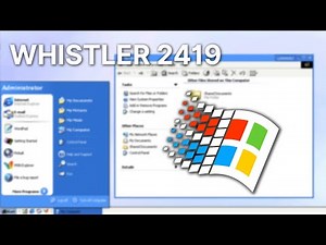 Windows Whistler Build 2419 - Overview and Install Tutorial