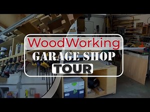 Garage Woodworking Shop Tour