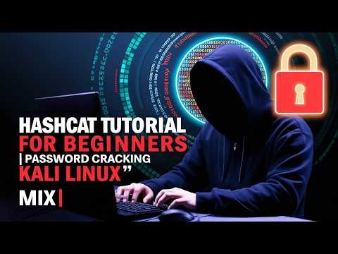Hashcat Tutorial for Beginners: Crack Passwords cracking kali linux