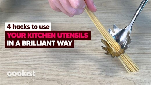 4 Hacks and Tips to Use Your Kitchen Utensils in A Brilliant Way!