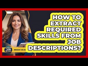 How To Extract Required Skills From Job Descriptions?