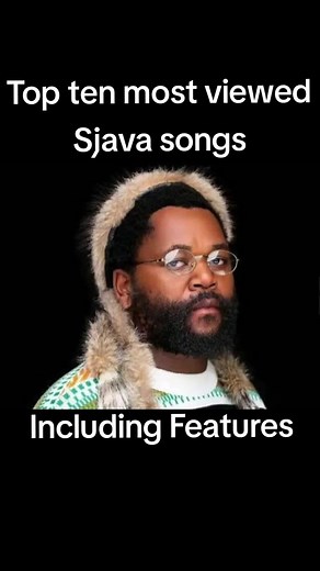 Top 10 Most Viewed Sjava Songs on TikTok South Africa