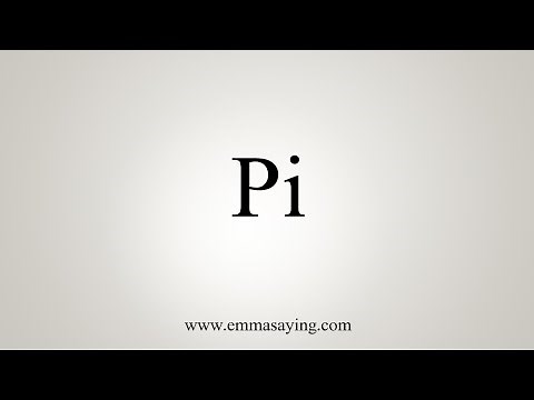 How To Say Pi