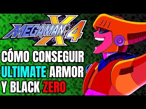 Mega man X4 | Guía 100% | Cómo conseguir la ultimate armor y black Zero