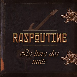 Raspoutine Concert & Tour History  | Concert Archives