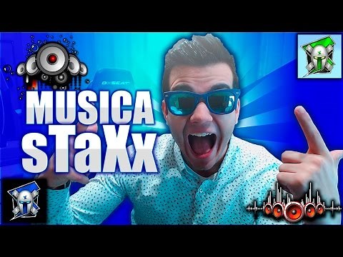 TODA la MUSICA que sTaXx USA en sus VIDEOS!! (Lista Actualizada Noviembre 2017 en descripcion)