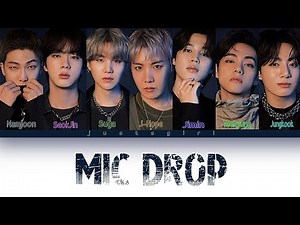 BTS - Mic Drop (Color Coded Lyrics Han/Rom/Eng)