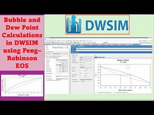 Bubble and Dew Point Calculations in DWSIM using Peng–Robinson EOS #ChemicalEngineering
