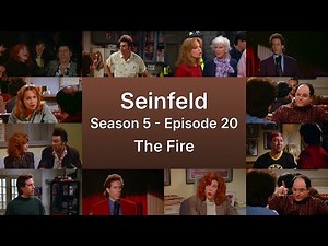 Seinfeld S05E20 — The Fire