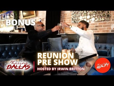 Chasing: Dallas | Season 4 Reunion Pre-Show Hosted By Irwin Britton