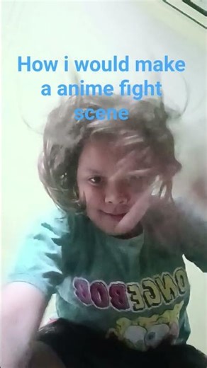 how I would make a anime fight scene