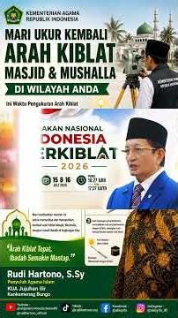 MARI UKUR ARAH KIBLAT PADA TANGGAL 15-16 JULI 2026 @religiislamindonesiachannel85