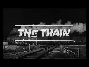 The Train (1964) Trailer #1 HD1080