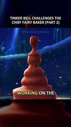 Tinker Bell Challenges The Chief Fairy Baker (Final Part) | Movie Recap