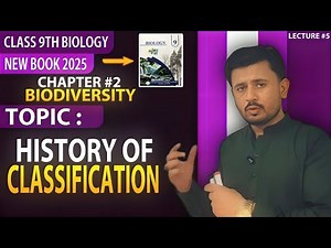 History of classification | Ch# 2. Class 9th biology new syllabus. Lec:5