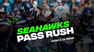 Seahawks Pass Rush Dominates In Week 3 vs. The Miami Dolphins