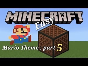 How to make Mario Theme In Minecraft (easy): part 5