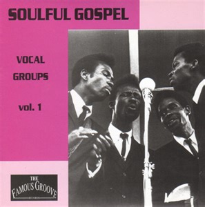 Various - Soulful Gospel - Vocal Groups Vol. 1