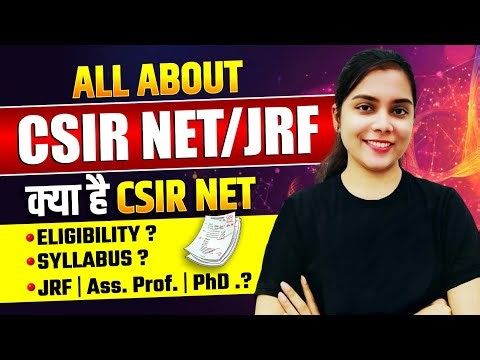 All About CSIR NET Exam | Age Limit, Eligibility, Exam Pattern & Career Opportunities