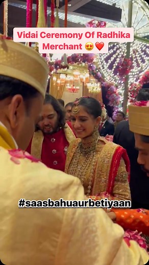 Radhika’s Vidai Ceremony Is Just So HeartWarming #anantradhikawedding #anantambani #radhikamerchant #ambaniwedding #saasbahuaurbetiyaan #sbb #atsbb | Saas Bahu Aur Betiyaan