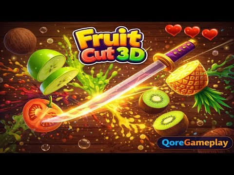 Fruit Cut 3D | Satisfying Fruit Slicing & Reflex Gameplay (Android/iOS)