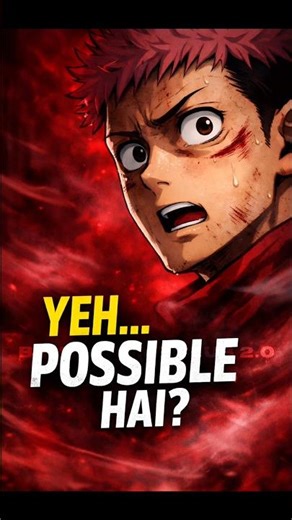 can't you imagine 🤯 they never revealed 😱 jujutsu kaisen modulo ch 😨 prime yuji itadori abilities 🔥