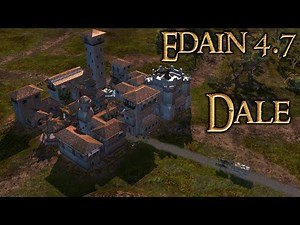 Edain 4.7: Dale