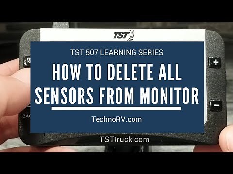 TechnoRV TST 507 Learning Series: How to Delete All Sensors from the Monitor at the Same Time