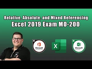 Excel 2019 Exam MO-200 - Using Relative, Absolute, and Mixed References