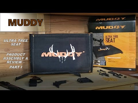 Muddy - Ultra Tree Seat - Product Assembly & Review - Part I