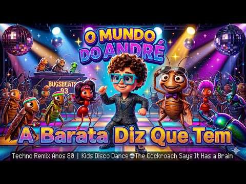 A Barata Diz Que Tem 🪩| The Cockroach Says It Has a Brain. | #NurseryRhymes