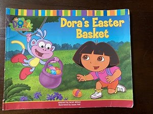 Kids Book Read Aloud: Nick Jr Dora The Explorer Dora's Easter Basket Adapted by Sarah Willson