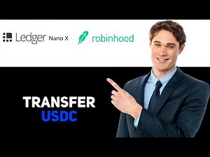 How To Transfer USDC From Ledger Nano X To Robinhood 2025