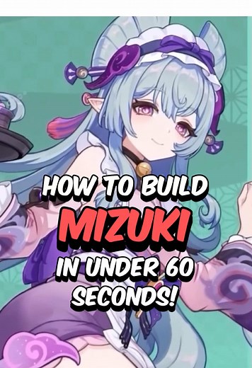 Ultimate Guide to Mizuki Build in Genshin Impact