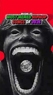 Which of These 2025 Hiphop Songs Made the Best Meme?