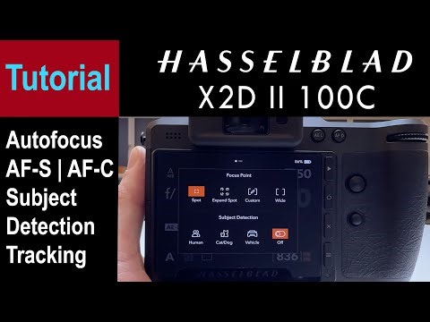 Hasselblad X2D II Autofocus Tutorial & Testing
