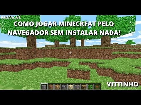 COMO JOGAR O MINECRAFT NO NAVEGADOR SEM INSTALAR NADA!