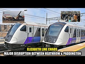 Elizabeth Line Disruption LIVE: Major Delays Between Heathrow & Paddington | London Travel Newsdrift