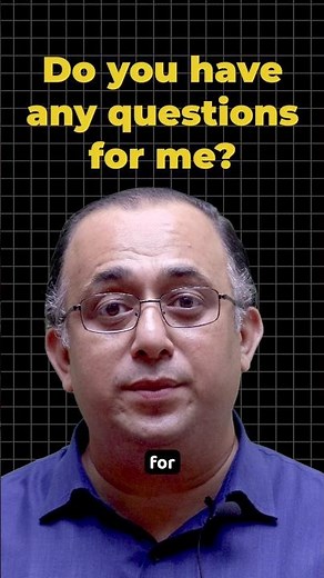 How to Answer: Do You Have Any Questions For Me?