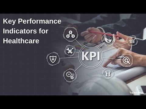 Key Performance Indicators for Healthcare