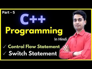 Switch Statement in C++ | example of switch statement | C++ Programming Tutorials | Hindi #5