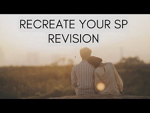 Recreate your SP • Revision • 10k Affirmations