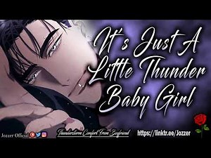 Thunderstorm Comfort From Boyfriend [ASMR] [Roleplay] [Audio Story] [M4F]