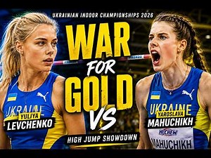 Yuliya Levchenko VS Yaroslava Mahuchikh Epic High Jump Battle at Ukrainian Indoor Championships 2026