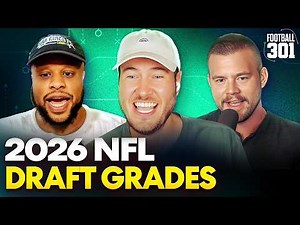 2026 NFL Draft Grades! Favorite & least favorite draft classes, biggest surprises, best value picks