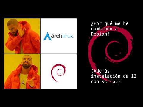 ¿Por qué me he cambiado a Debian?