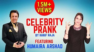 2.2M views · 42K reactions | KAISA & CHHUP CHHUPA KAY- Pranking since 1996. Celebrity Prank: Humaira Arshad | Program by: Hanif Raja For more videos subscribe to our youtube channel: https://www.youtube.com/channel/UClPZ9Kj2wWUwjI_3qeOjs9A | Hanif Raja | Facebook