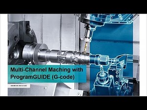 Multi Channel Machining in G code with ProgramGuide SINUMERIK 840D Sl & 828D Turning
